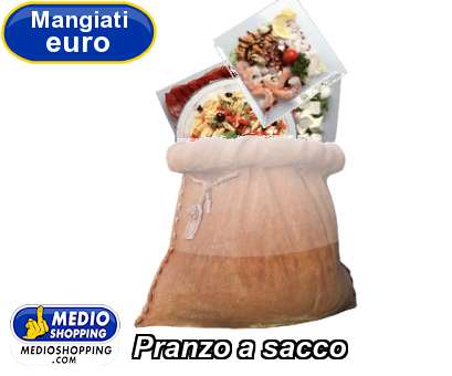 Medioshopping Pranzo a sacco