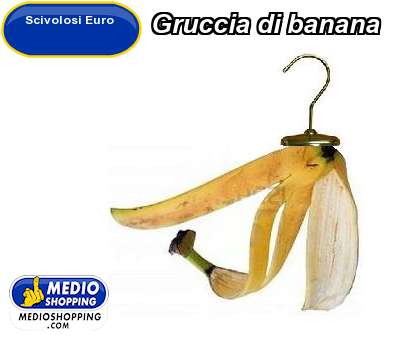 Medioshopping Gruccia di banana