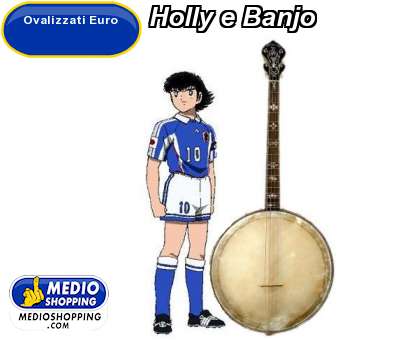 Holly e Banjo