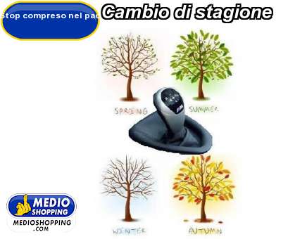 Medioshopping Cambio di stagione