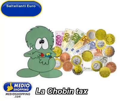 Medioshopping La Chobin tax