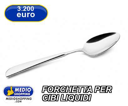 Medioshopping FORCHETTA PER CIBI LIQUIDI