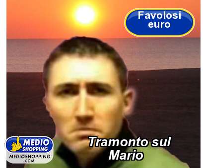 Medioshopping Tramonto sul               Mario