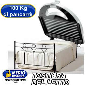 Medioshopping TOSTIERA  DEL LETTO