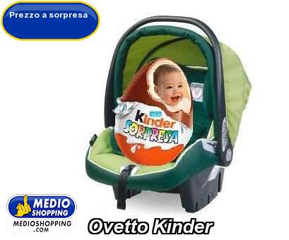 Medioshopping Ovetto Kinder