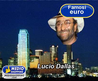 Lucio Dallas