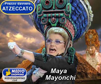 Maya          Mayonchi