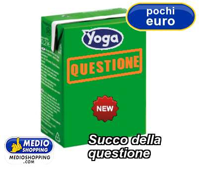 Medioshopping Succo della questione