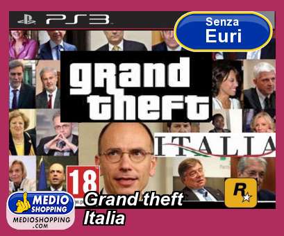 Medioshopping Grand theft Italia