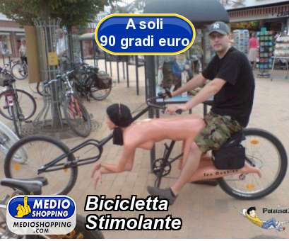 Bicicletta Stimolante