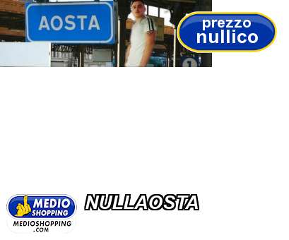 Medioshopping NULLAOSTA