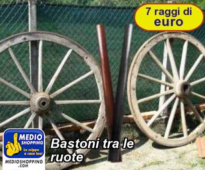 Medioshopping Bastoni tra le ruote