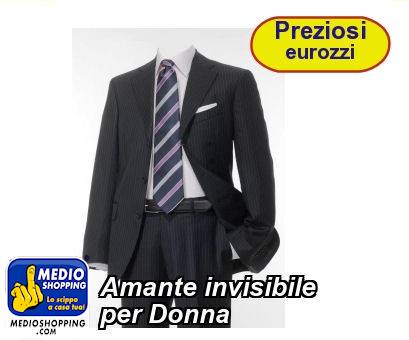 Medioshopping Amante invisibile  per Donna