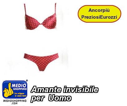 Medioshopping Amante invisibile per  Uomo