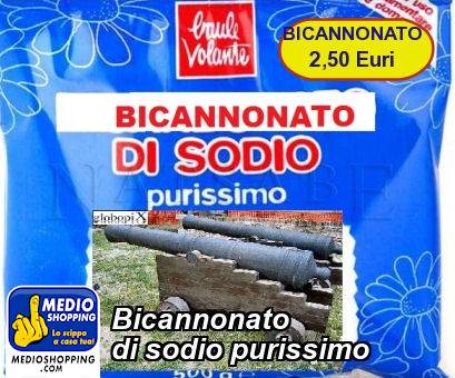 Medioshopping Bicannonato  di sodio purissimo