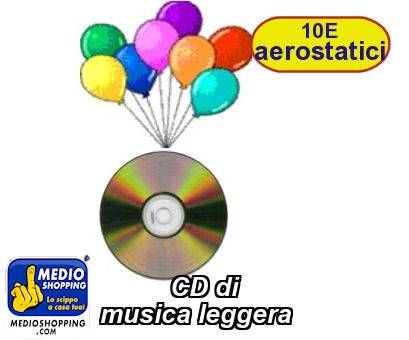 Medioshopping CD di musica leggera