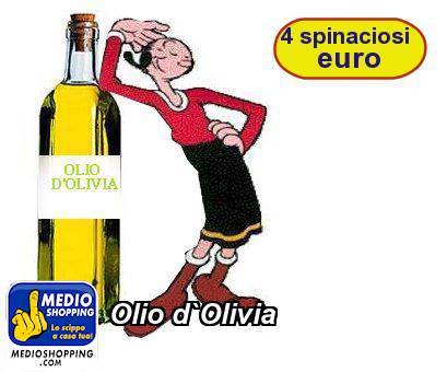 Medioshopping Olio d`Olivia