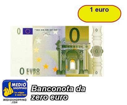 Medioshopping Banconota da zero euro