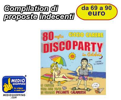 Medioshopping Compilation di proposte indecenti