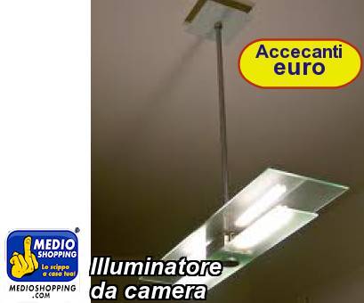 Medioshopping Illuminatore da camera