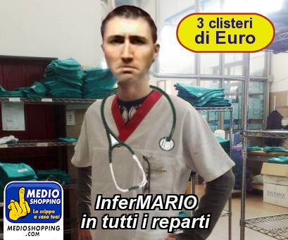 Medioshopping InferMARIO   in tutti i reparti