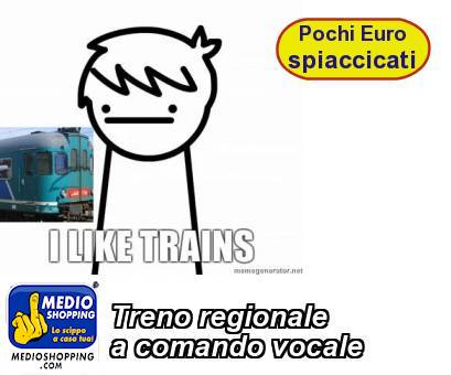 Treno regionale  a comando vocale