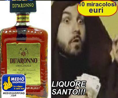 Medioshopping LIQUORE SANTO!!!