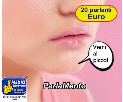 Medioshopping ParlaMento