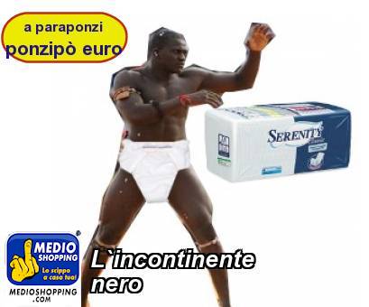 Medioshopping L`incontinente nero