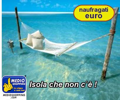 Medioshopping Isola che non c` !