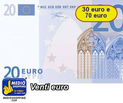 Medioshopping Venti euro