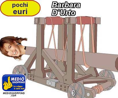 Medioshopping Barbara D`Urto