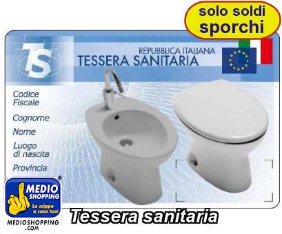 Medioshopping Tessera sanitaria