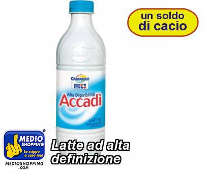 Medioshopping Latte ad alta definizione