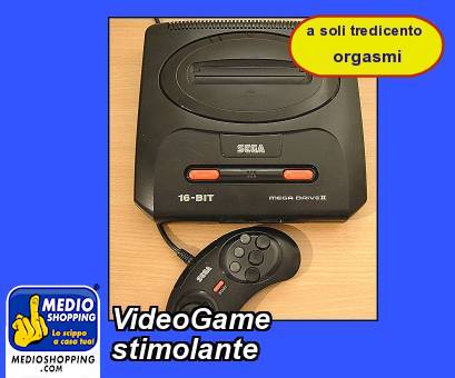 Medioshopping VideoGame stimolante