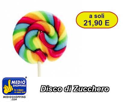 Medioshopping Disco di Zucchero