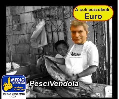 Medioshopping PesciVendola