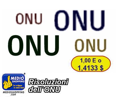 Medioshopping Risoluzioni dell`ONU