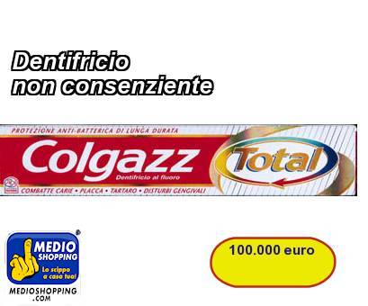 Medioshopping Dentifricio non consenziente