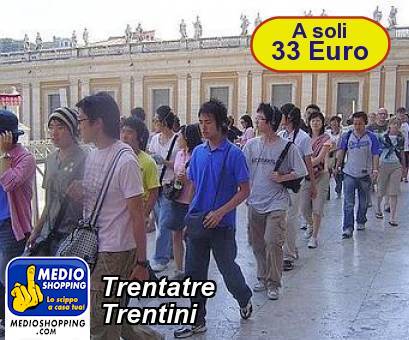 Medioshopping Trentatre Trentini