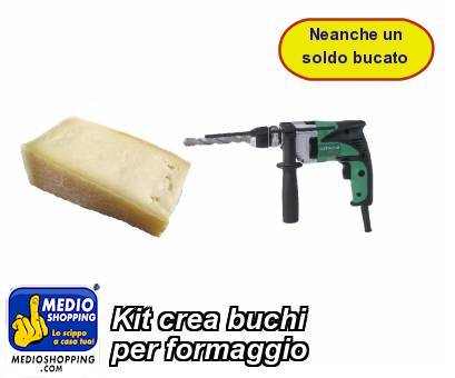 Medioshopping Kit crea buchi per formaggio