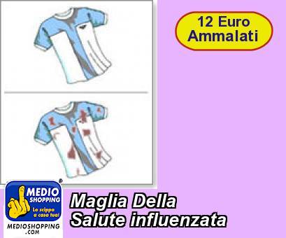 Medioshopping Maglia Della  Salute influenzata