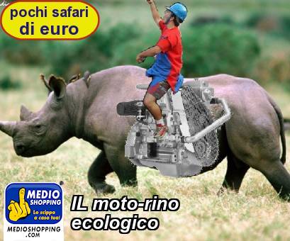 Medioshopping IL moto-rino ecologico