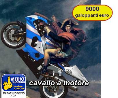 Medioshopping cavallo a motore