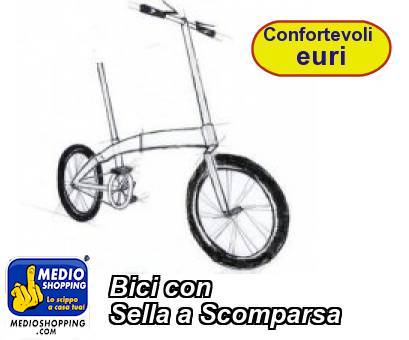 Medioshopping Bici con Sella a Scomparsa