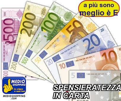 Medioshopping SPENSIERATEZZA IN CARTA