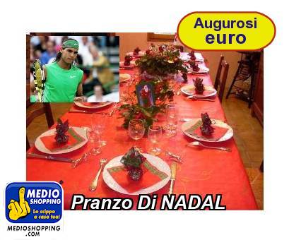 Medioshopping Pranzo Di NADAL