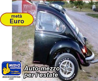 Medioshopping Auto-mezzo per l`estate