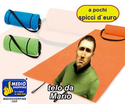 Medioshopping telo da          Mario