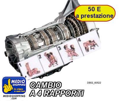 Medioshopping CAMBIO A 4 RAPPORTI